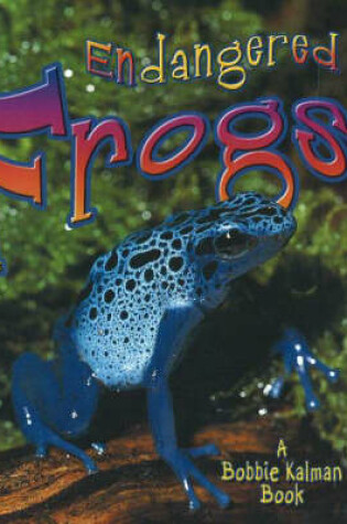 Cover of Endangered Frogs
