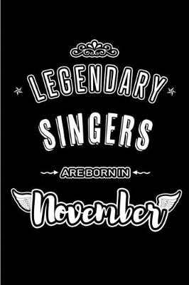 Book cover for Legendary Singers are born in November