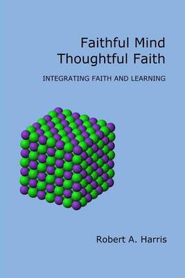 Book cover for Faithful Mind, Thoughtful Faith