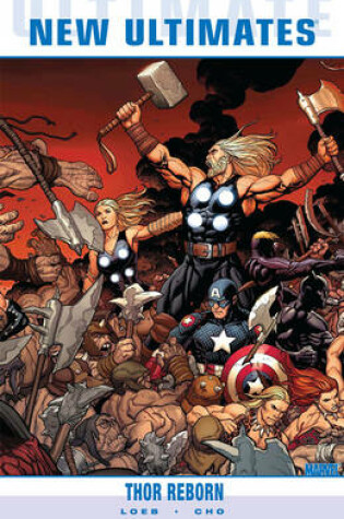 Cover of Ultimate Comics New Ultimates Vol.1: Thor Reborn