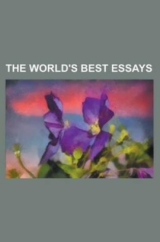 Cover of The World's Best Essays