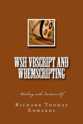 Book cover for WSH VBScript and WbemScripting