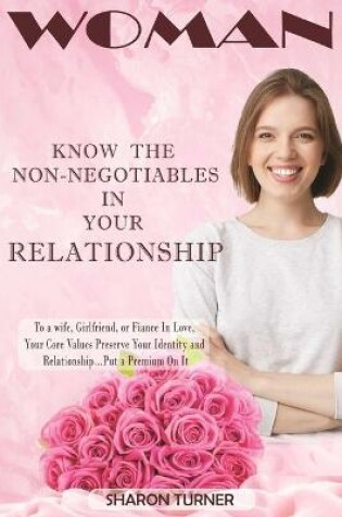 Cover of Woman-Know The Non-Negotiables In Your Relationship