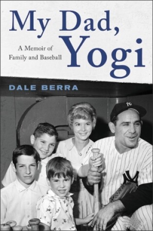 Cover of My Dad, Yogi