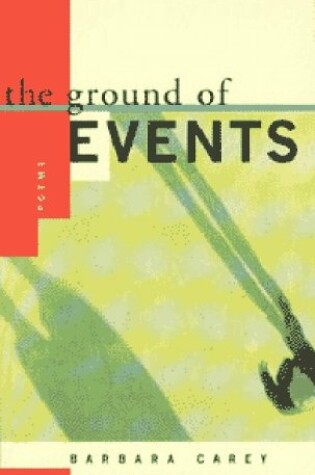 Cover of The Ground of Events