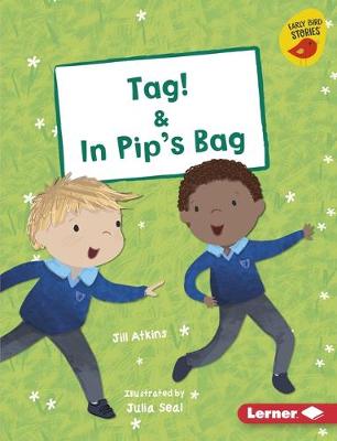 Cover of Tag! & in Pip's Bag