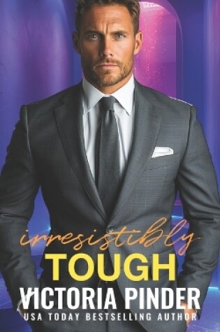 Cover of Irresistibly Tough