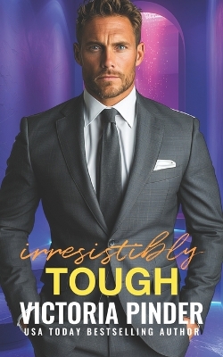Book cover for Irresistibly Tough