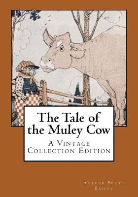 Book cover for The Tale of the Muley Cow