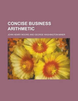 Book cover for Concise Business Arithmetic