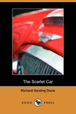 Book cover for The Scarlet Car (Dodo Press)