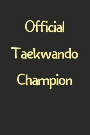 Cover of Official Taekwando Champion