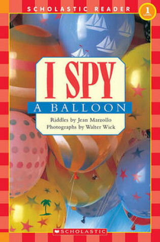 Cover of I Spy a Balloon