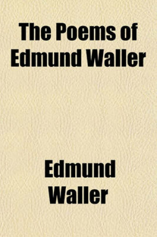 Cover of The Poems of Edmund Waller