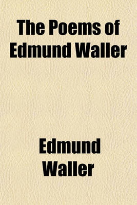 Book cover for The Poems of Edmund Waller