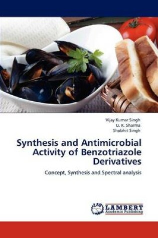 Cover of Synthesis and Antimicrobial Activity of Benzotriazole Derivatives