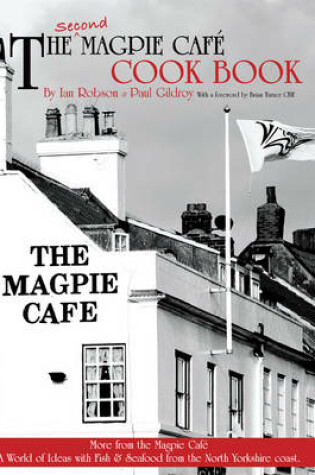 Cover of The Second Magpie Cafe Cook Book