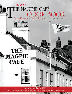 Book cover for The Second Magpie Cafe Cook Book