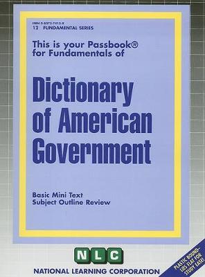 Book cover for DICTIONARY OF AMERICAN GOVERNMENT