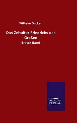 Book cover for Das Zeitalter Friedrichs des Grossen