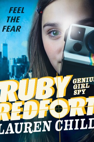 Cover of Ruby Redfort Feel the Fear