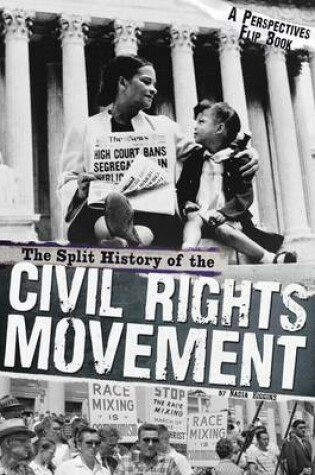 Cover of Split History of the Civil Rights Movement: A Perspectives Flip Book