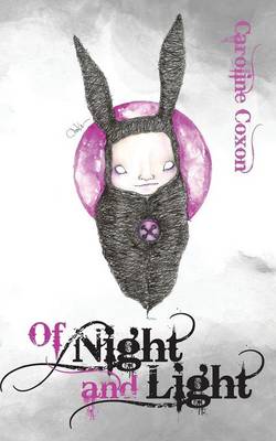 Book cover for Of Night and Light