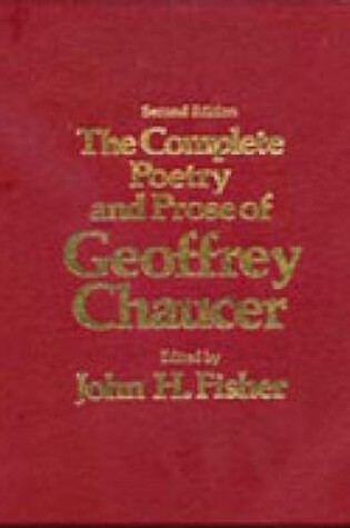 Cover of The Complete Poetry and Prose of Geoffrey Chaucer