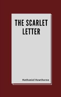 Cover of The Scarlet Letter by Nathaniel Hawthorne