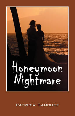 Book cover for Honeymoon Nightmare