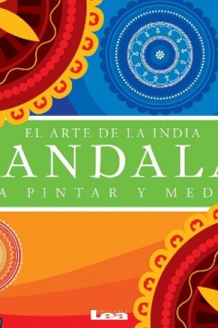Cover of Mandalas Para Pintar Y Meditar 2 Degrees Ed