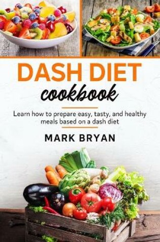 Cover of Dash diet cookbook