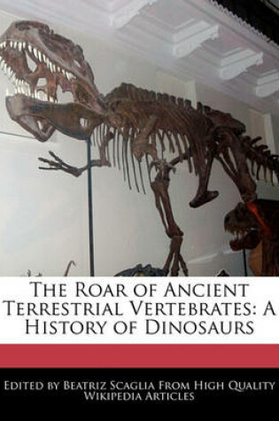 Cover of The Roar of Ancient Terrestrial Vertebrates