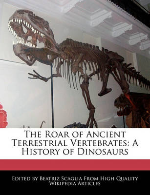 Book cover for The Roar of Ancient Terrestrial Vertebrates