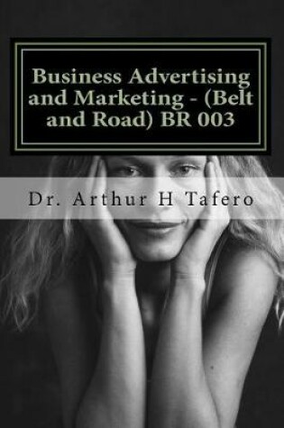 Cover of Business Advertising and Marketing - (Belt and Road) BR 003