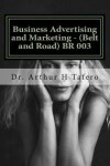 Book cover for Business Advertising and Marketing - (Belt and Road) BR 003