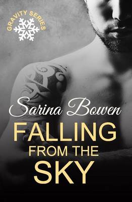 Falling from the Sky by Sarina Bowen