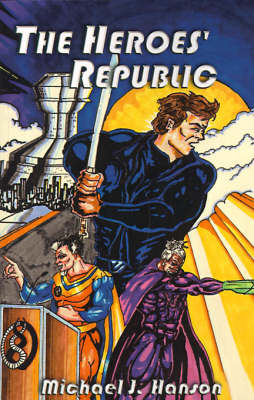 Book cover for The Heroes' Republic