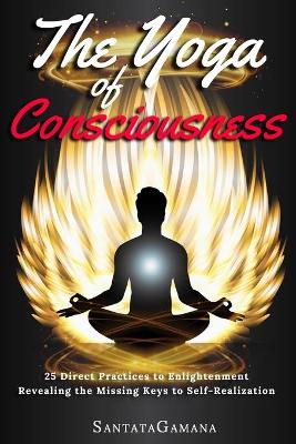 Book cover for The Yoga of Consciousness