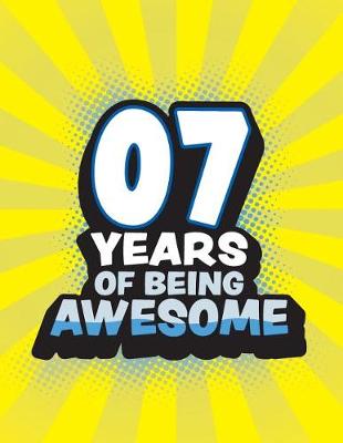 Book cover for 7 Years Of Being Awesome