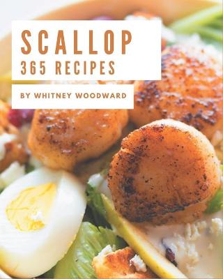 Book cover for 365 Scallop Recipes