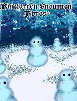 Book cover for Forgotten Snowmen Forest