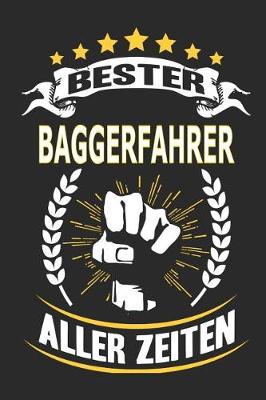 Book cover for Bester Baggerfahrer aller Zeiten