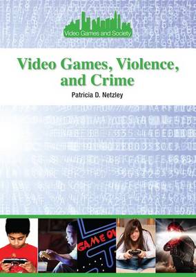 Book cover for Video Games, Violence, and Crime
