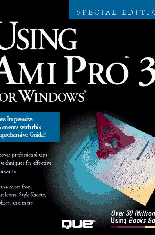 Cover of Using Ami Pro 3.0 Special Edition