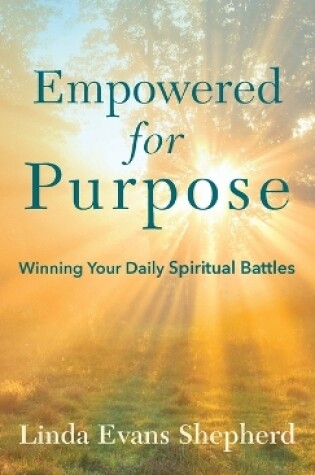 Cover of Empowered for Purpose