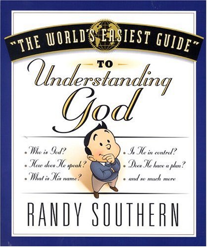 Cover of The World's Easiest Guide to Understanding God