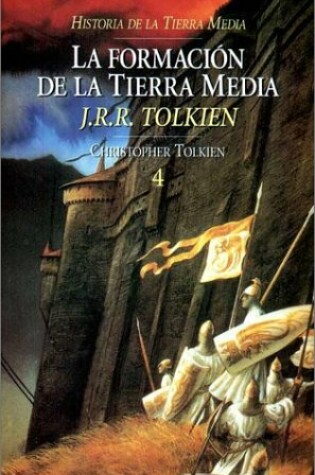 Cover of La Formacion de La Tierra Media