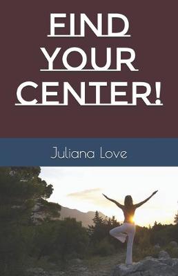 Book cover for Find Your Center!