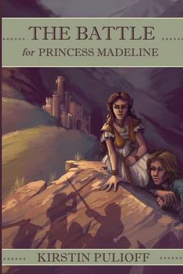 Cover of The Battle for Princess Madeline